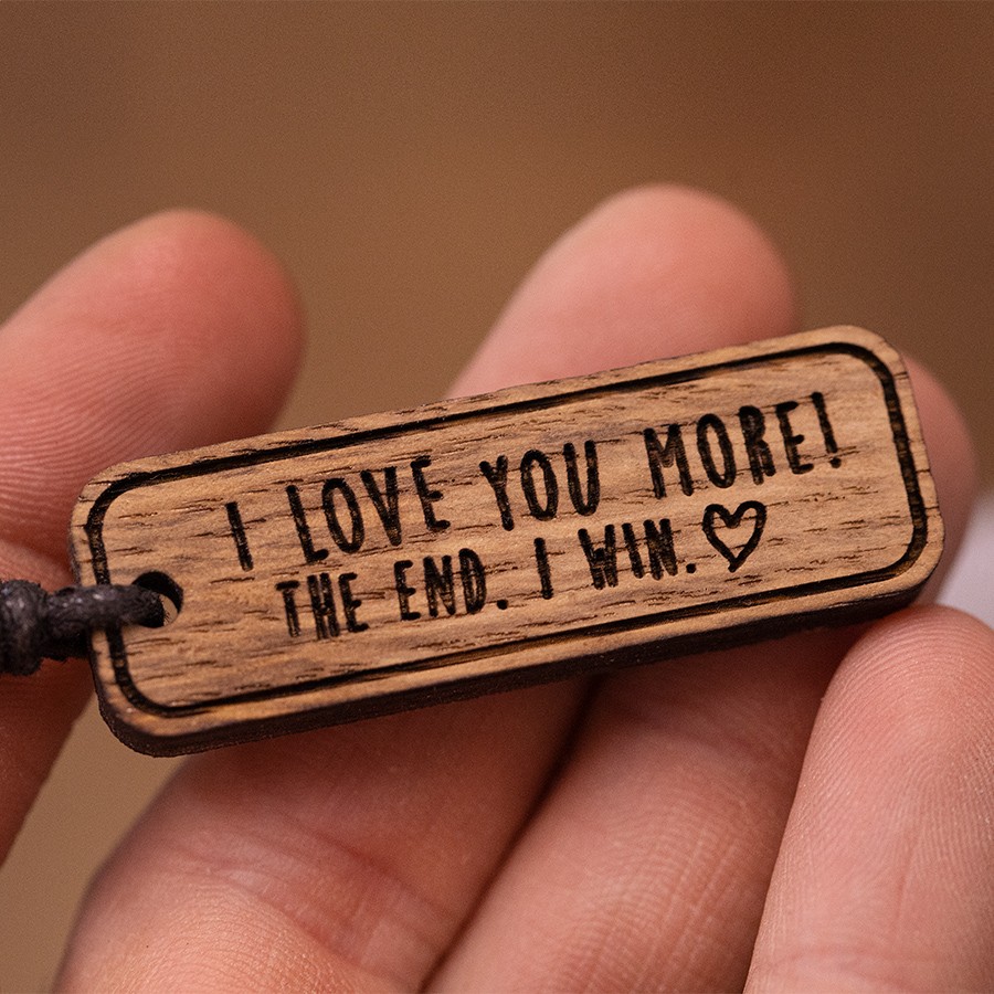 i love you more. the end. i win. Kette Holzschmuck aus Naturholz / Anhänger